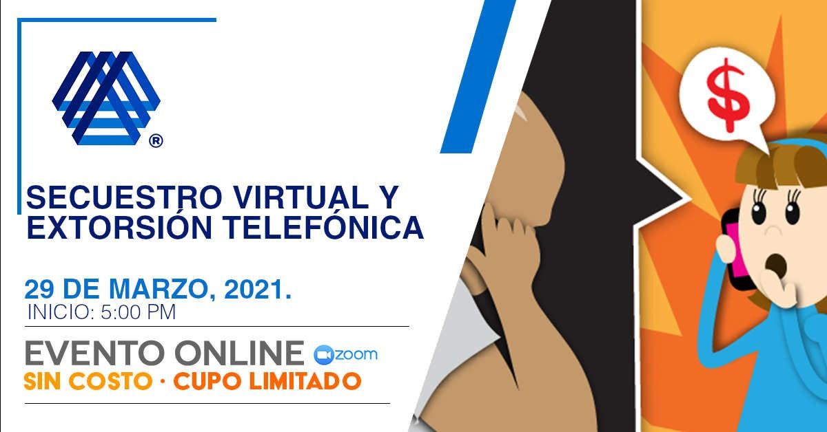 Secuestro Virtual  y  Extorsión  Telefónica